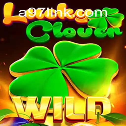 Discover LuckyClover: A Thrilling Journey with A97.COM Oficial Slots Brasil #1